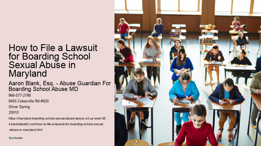 How to File a Lawsuit for Boarding School Sexual Abuse in Maryland 