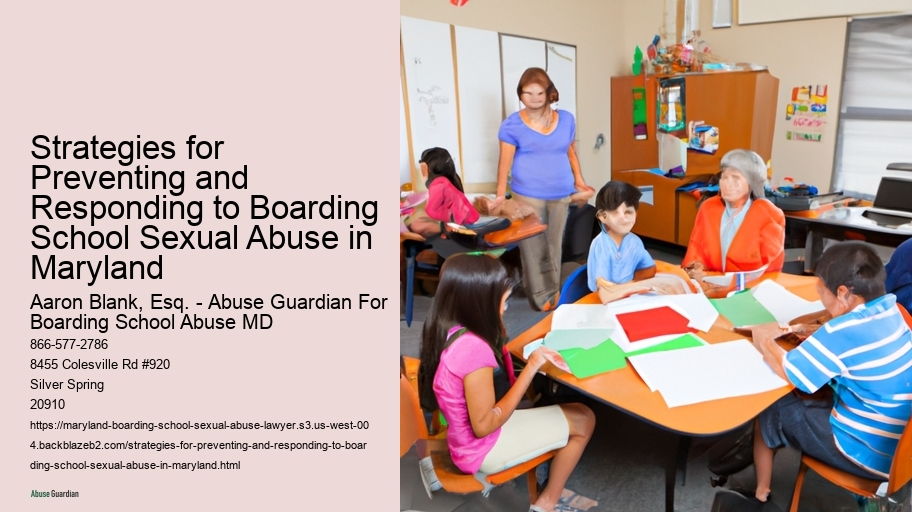 Strategies for Preventing and Responding to Boarding School Sexual Abuse in Maryland